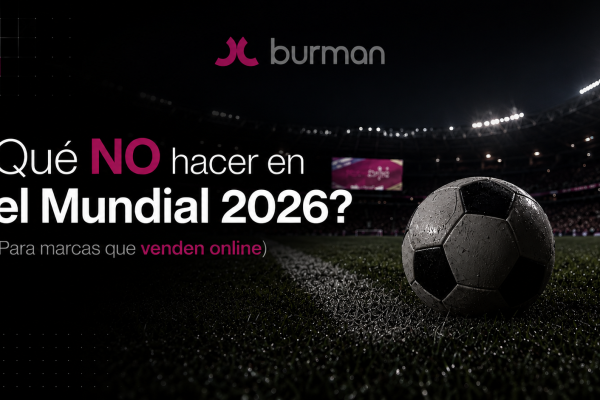 Mundial 2026: qué pueden hacer las marcas y qué errores deberían evitar